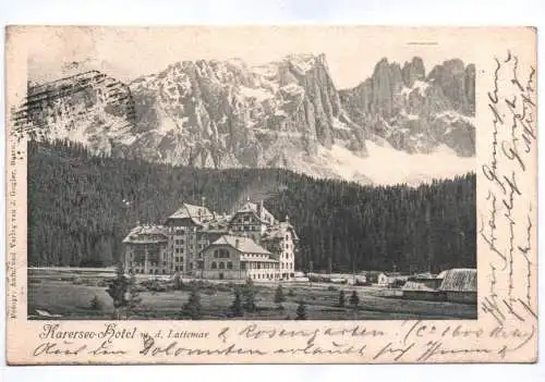 Ak Karersee Hotel m. d. Lattemar 1902 Italien Südtirol