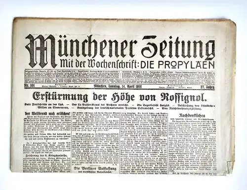 Münchner Zeitung Nr. 101 Erstürmung der Höhe von Rossignol 1918