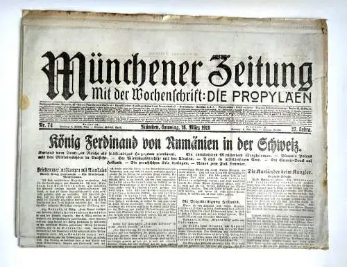 Münchner Zeitung Nr. 74 König Ferdinand von Rumänien in der Schweiz 1918