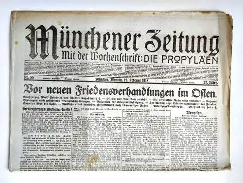 Münchner Zeitung Nr. 55 Vor neuen Friedensverhandlungen im Osten 1918