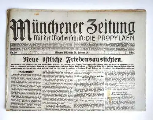 Münchner Zeitung Nr. 50 Neue östliche Friedensaussichten 1918