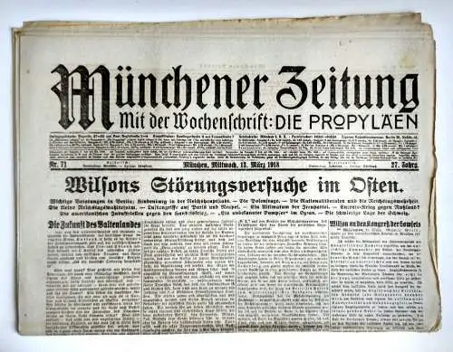 Münchner Zeitung Nr. 71 Wilsons Störungsversuche im Osten 1918