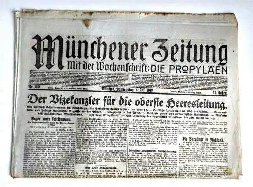Münchner Zeitung Nr. 180 Der Vizekanzler für die oberste Heeresleitung 1918