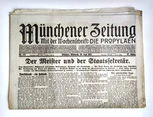 Münchner Zeitung Nr. 172 Der Meister und der Staatssekretär 1918