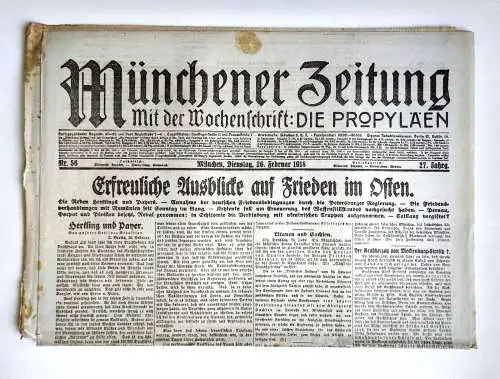 Münchner Zeitung Nr. 56 Erfreuliche Ausblicke auf Frieden im Osten 1918
