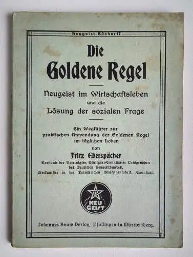 Die Goldene Regel Fritz Eberspächer alte Broschüre