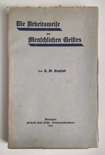 Die Arbeitsweise des Menschlichen Geistes Taschenbuch 1921 Erstausgabe