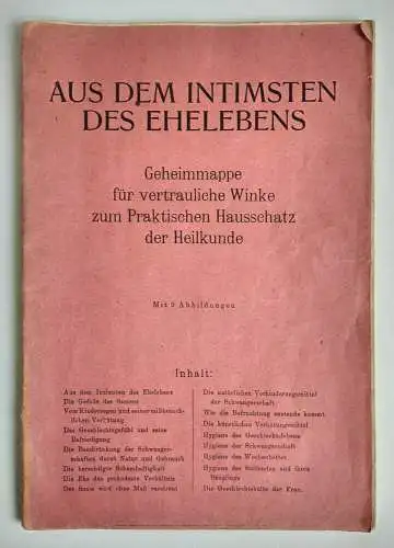Aus dem intimsten des Ehelebens Geheimmappe Hausschatz der Heilkunde