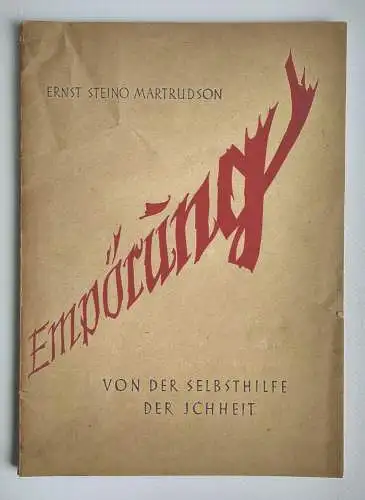 Empörung Von der Selbsthilfe der Ichheit 1930 Broschüre