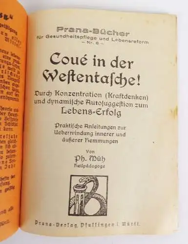 Coue in der Westentasche Konzentration und dynamische Autosuggestion