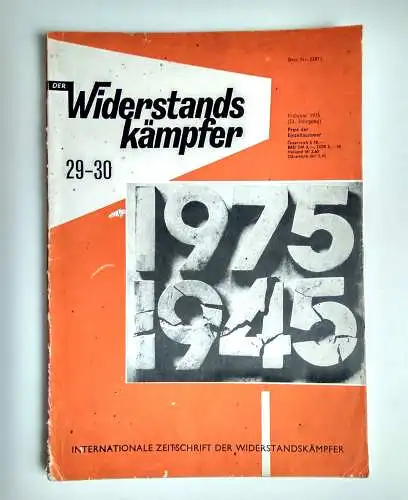 Der Widerstandskämpfer 1975 Kommunismus alte Zeitung Nr. 29-30