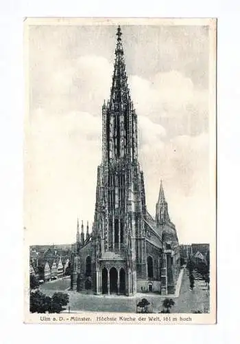 Ak Ulm an der Donau Münster Höchste Kirche der Welt