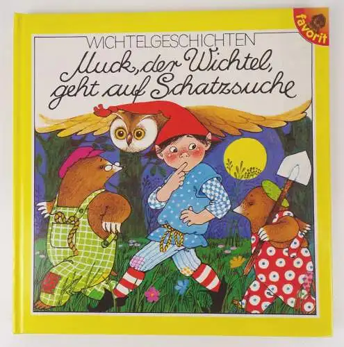Muck der Wichtel geht auf Schatzsuche Favorit ISBN 
