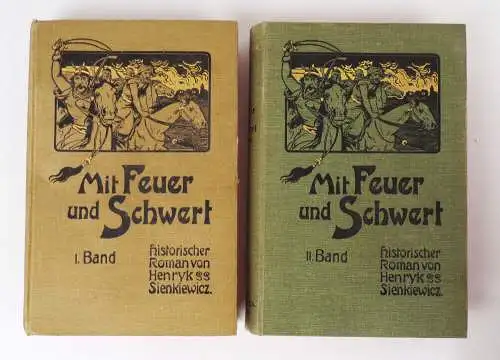 Mit Feuer und Schwert historischer Roman von Henryk Sienkiewicz 2 Bände