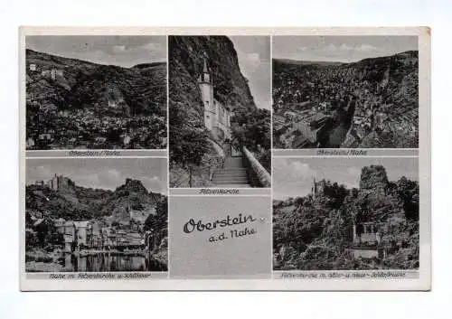 Ak Oberstein an der Nahe Felsenkirche Schloßruine