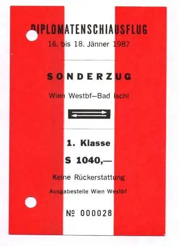 Fahrschein Sonderzug Wien nach Bad Ischl Diplomaten Ski Ausflug 1987 Klasse 1