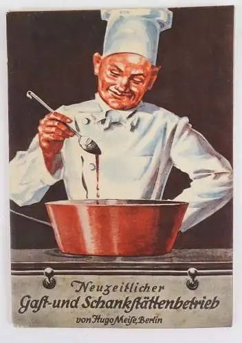 Neuzeitlicher Gast und Schankstättenbetrieb Hugo Meise Berlin um 1930