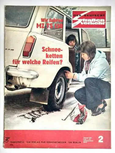 Der Deutsche Straßenverkehr 1974 Nr. 2 Wir fuhren MZ TS 150 - Schneeketten