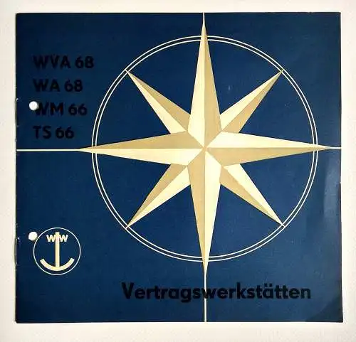 Altes Heft Vertragswerkstätten Verzeichnis 1970 WVA68 WA68 WM66 TS66