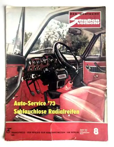 DDR Zeitschrift Der Deutsche Straßenverkehr 1973 Nr. 8 Schlauchlose Radialreifen