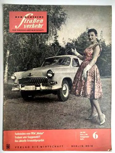 Der Deutsche Straßenverkehr DDR Zeitschrift 1959 Nr. 6 Technisches vom PKW Wolga