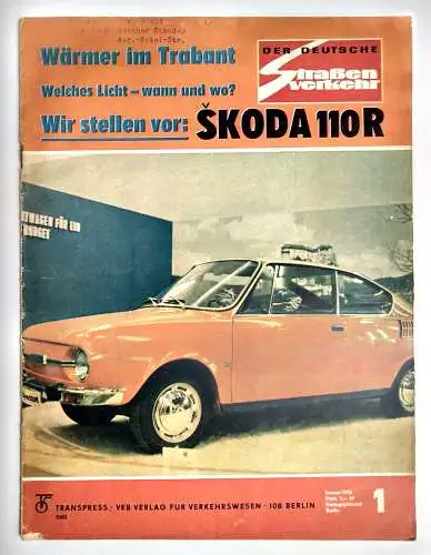 Der Deutsche Straßenverkehr 1972 Nr. 1 Wir stellen vor: Skoda 110 R Zeitschrift