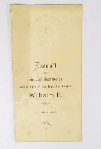 Speisekarte Festmahl Kaiser Wilhelm II Geburtstag 1901
