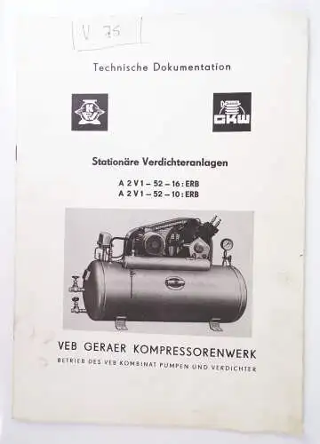 Technische Dokumentation Stationäre Verdichteranlagen VEB Gera Kompressorenwerk