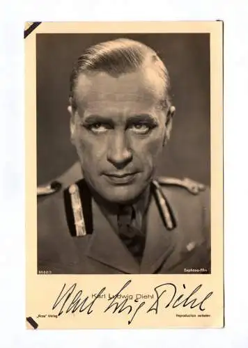Autogramm Karl Ludwig Diehl Ross Verlag Echtfoto Original Autogrammkarte um 1940