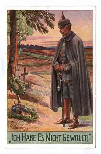 Künstler Ak 1 Wk Ich habe es nicht gewollt! Soldat Soldatengrab