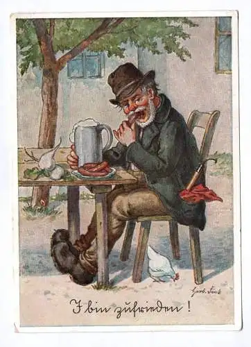 Künstler Ak 1941 Ich bin zu frieden Mann mit Wurst und Bier