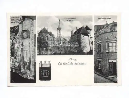 Ak Bitburg das römische Bedavicius Liebfrauenkirche Stadthaus