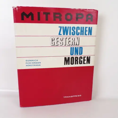 Mitropa zwischen gestern und morgen 1966 DDR Buch Transpress 