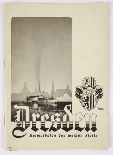 Dresden Heimathafen der weißen Flotte 1939 Raddampfer Elbe Dampfschiffe