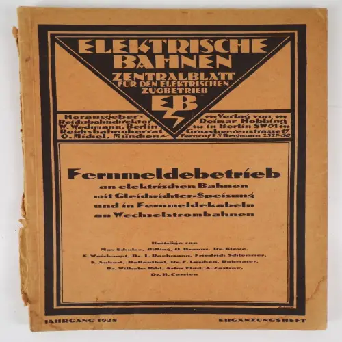 Elektrische Bahnen Zentralblatt Fernmeldebetrieb 1928 Wechmann, Michel