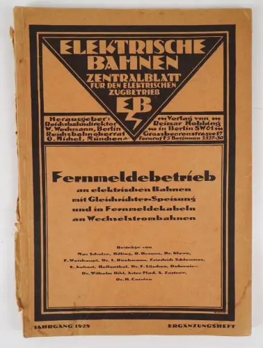 Elektrische Bahnen Zentralblatt Fernmeldebetrieb 1928 Wechmann, Michel