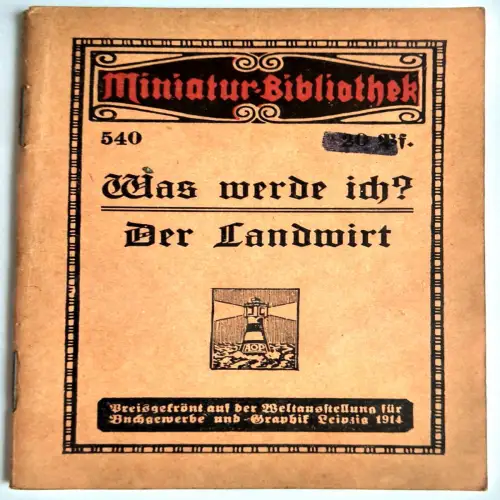 Miniatur Bibliothek 540 Was werde ich? Der Landwirt
