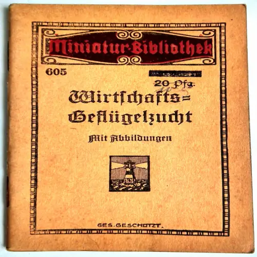 Miniatur Bibliothek 605 Wirtschafts Geflügelzucht