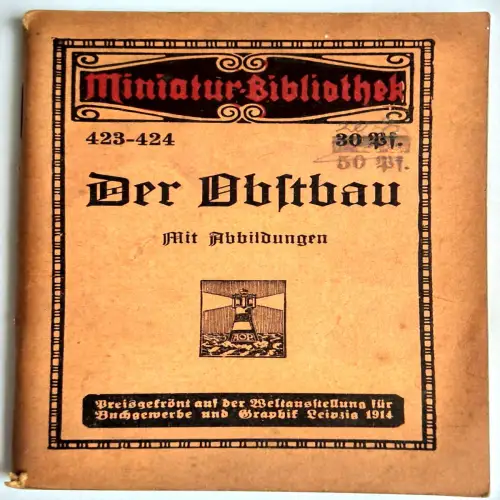 Miniatur Bibliothek 423-424 Der Obstbau mit Abbildungen
