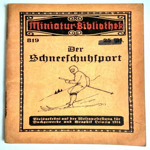 Miniatur Bibliothek 819 Der Schneeschuhsport