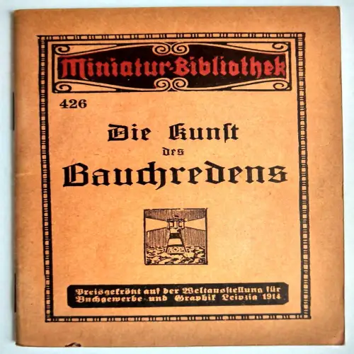 Miniatur Bibliothek 426 Die Kunst des Bauchredens