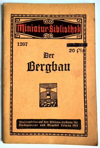 Miniatur Bibliothek 1207 Der Bergbau