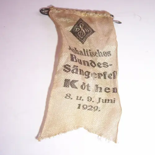 Stoff Abzeichen Anhaltisches Bundessängerfest Köthen 1929 