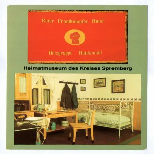 Ak Heimatmuseum Kreis Spremberg Haidemühl Fahne des Roten Frontkämpferbunde 1985
