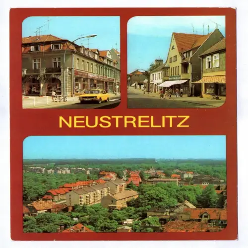 Ak Neustrelitz Wilhelm Pieck Straße 1982 Teilansicht Strelitzer Straße