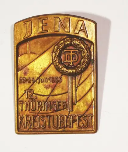 Abzeichen Jena 12. Thüringer Kreisturnfest 1926 Turnfest Thüringen 