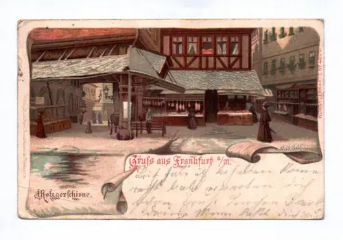 Litho Ak Gruss aus Frankfurt am Main 1903 Metzgerschirne