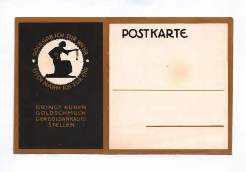 Ak Bringt euren Goldschmuck den Goldankaufsstellen - Gold gab ich zu Wehr