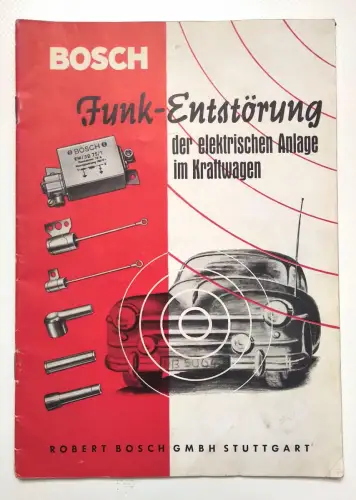 Bosch Funk-Entstörung der elektrischen Anlage im Kraftwagen