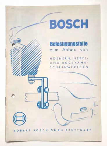 Bosch Befestigungsteile zum Anbau von Hörnern Nebel- und Rückfahr-Scheinwerfern